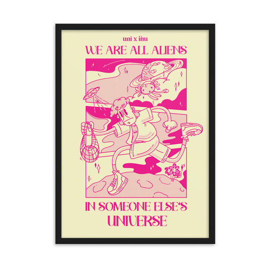 FRAMED ART PRINT | WE ARE ALL ALIENS