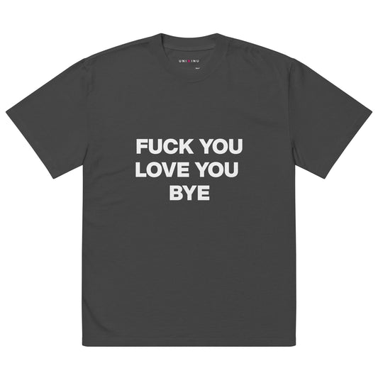 Oversized faded UNI X INU  t-shirt | FUCK YOU LOVE YOU BYE